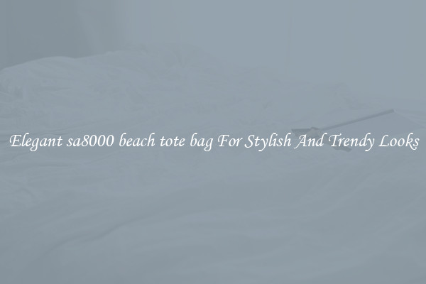 Elegant sa8000 beach tote bag For Stylish And Trendy Looks